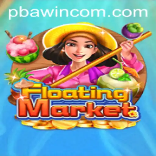 Exploring the Fascinating World of FloatingMarket in PBAwin Com