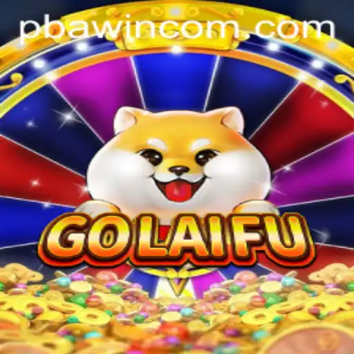 Unlocking the World of GoLaiFu: A Fresh Gaming Experience with PBAwin Com