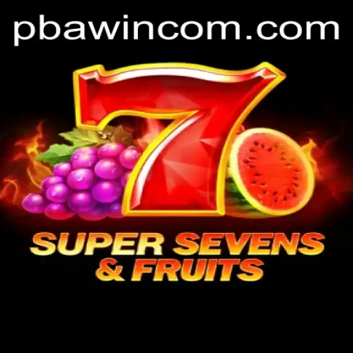 Explore the Thrilling World of 7SuperSevensFruits with PBAwin Com